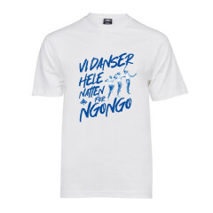 T-shirt Hvid - Vi Danser Hele Natten For Ngongo